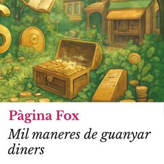 Mil maneres de guanyar diners Audibook, by Página Fox