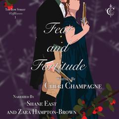Fear and Fortitude Audibook, by Cheri Champagne