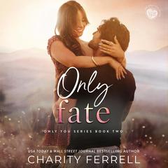 Only Fate Audibook, by 