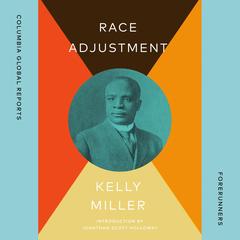 Race Adjustment Audibook, by Kelly Miller