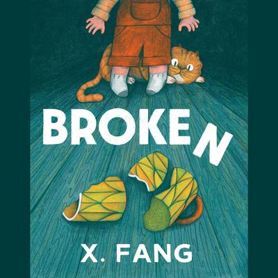 Broken Audibook, by X. Fang