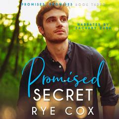 Promised Secret Audibook, by Rye Cox