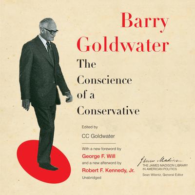 The Conscience of a Conservative Audibook, by Barry Goldwater