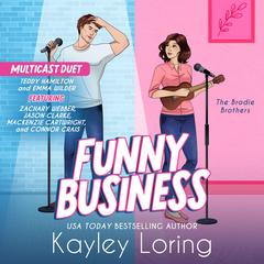 Funny Business Audibook, by Kayley Loring