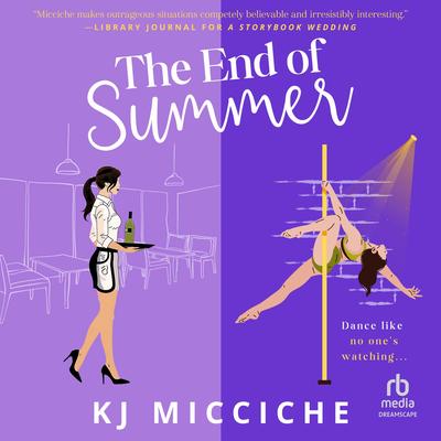 The End of Summer Audibook, by KJ Micciche
