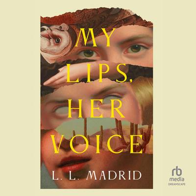 My Lips, Her Voice Audibook, by L. L. Madrid