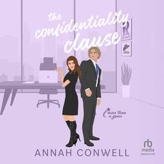 The Confidentiality Clause Audibook, by Annah Conwell