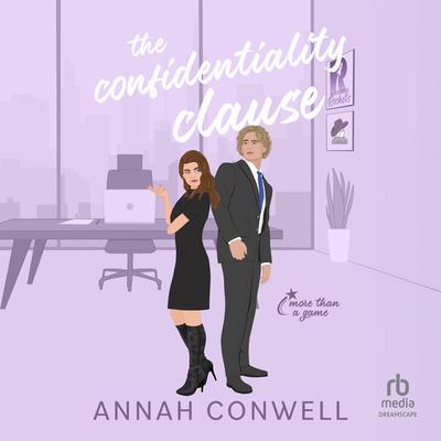 The Confidentiality Clause Audibook, by Annah Conwell