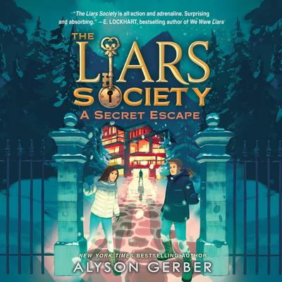 A Secret Escape (The Liars Society #3) Audibook, by Alyson Gerber