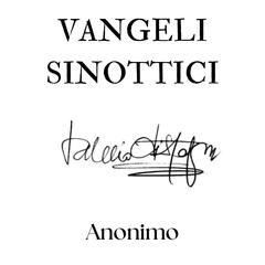 Vangeli sinottici Audibook, by Anonimo 
