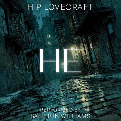 He Audibook, by H. P. Lovecraft