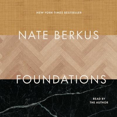 Foundations: Timeless Design That Feels Personal Audibook, by Nate Berkus