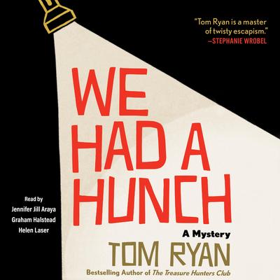 We Had a Hunch: A Mystery Audibook, by Tom Ryan