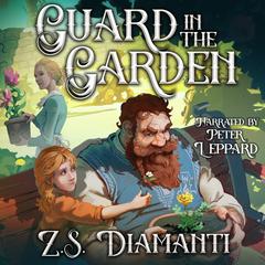 Guard in the Garden Audibook, by Z.S. Diamanti