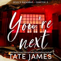 You're Next Audibook, by Tate James