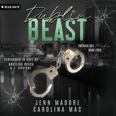 Dublin Beast Audibook, by Carolina Mac