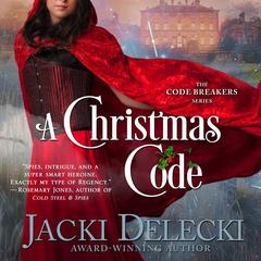 A Christmas Code Audibook, by Jacki Delecki
