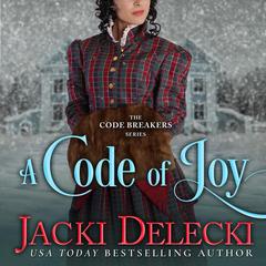 A Code of Joy Audibook, by Jacki Delecki