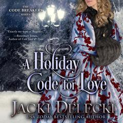 A Holiday Code for Love Audibook, by Jacki Delecki