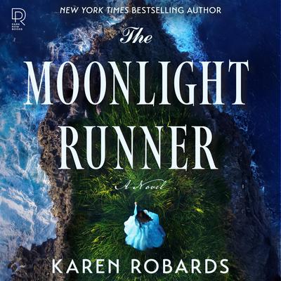 The Moonlight Runner Audibook, by Karen Robards
