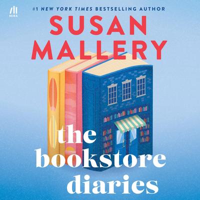 The Bookstore Diaries Audibook, by Susan Mallery