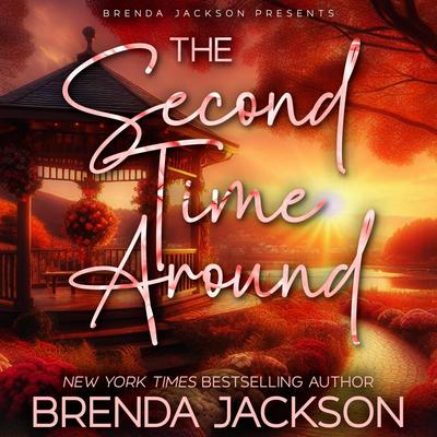 The Second Time Around Audibook, by Brenda Jackson