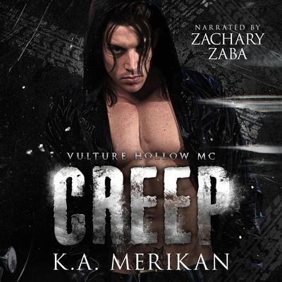 Creep Audibook, by K.A. Merikan