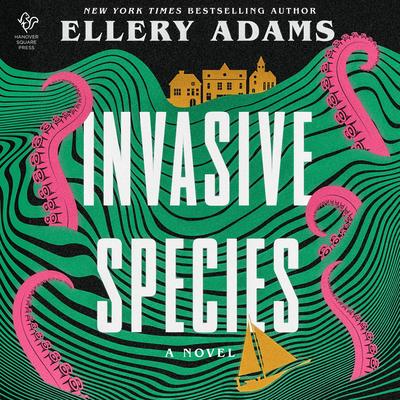 Invasive Species Audibook, by Ellery Adams
