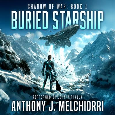Buried Starship Audibook, by Anthony J. Melchiorri