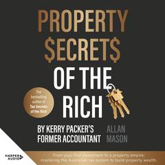 Property Secrets of the Rich Audibook, by Allan Mason
