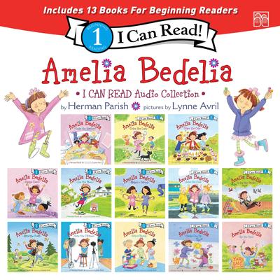 Amelia Bedelia I Can Read Level 1 Audio Collection: 13 I Can Read Level 2 Stories for Beginning Readers in 1 Audibook, by Herman Parish