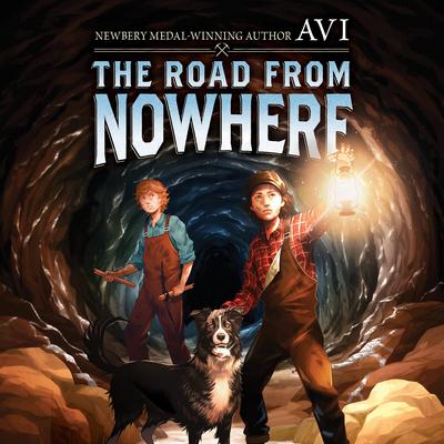 The Road From Nowhere Audibook, by Avi