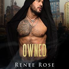Owned Audibook, by Renee Rose
