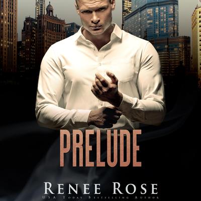 Prelude Audibook, by Renee Rose