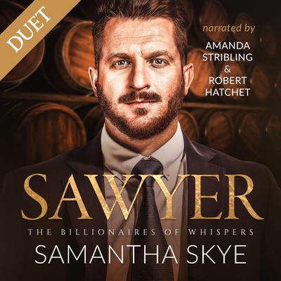 Sawyer: A Small Town Billionaire Romance Audibook, by Samantha  Skye