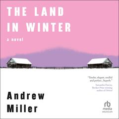 The Land in Winter Audibook, by 