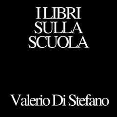 I libri sulla Scuola Audibook, by Valerio Di Stefano