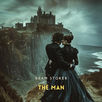 The Man Audibook, by Bram Stoker