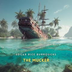 The Mucker Audibook, by 