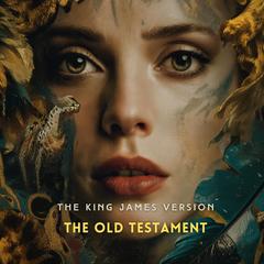 The Old Testament Volume 1: Genesis, Exodus, Leviticus, Numbers Audibook, by Josh Verbae