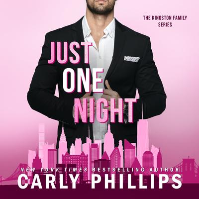 Just One Night Audibook, by Carly Phillips