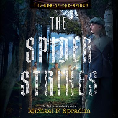 The Spider Strikes Audibook, by Michael P. Spradlin