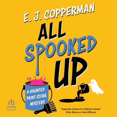 All Spooked Up Audibook, by E. J. Copperman