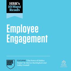 HBR's 10 Must Reads on Employee Engagement Audibook, by 