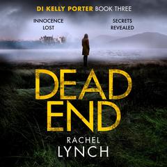 Dead End Audibook, by Rachel Lynch