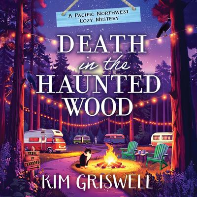 Death in the Haunted Wood Audibook, by Kim Griswell