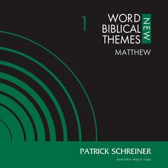 Matthew, Volume 1 Audibook, by Patrick Schreiner