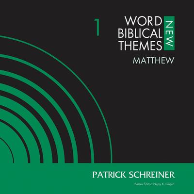 Matthew, Volume 1 Audibook, by Patrick Schreiner