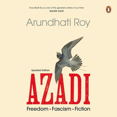Azadi Audibook, by Arundhati Roy