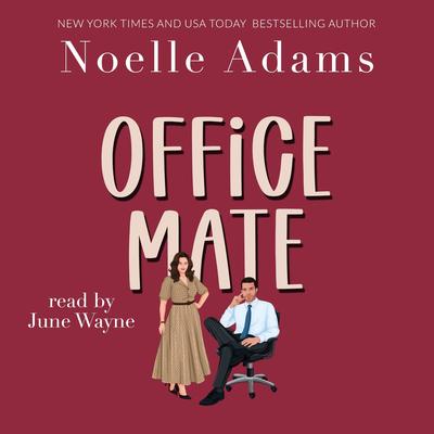 Office Mate Audibook, by Noelle Adams